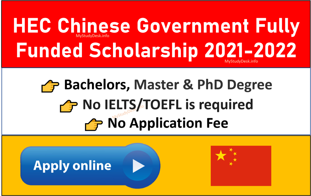 HEC Chinese Government Scholarships 2021 2022 Fully Funded